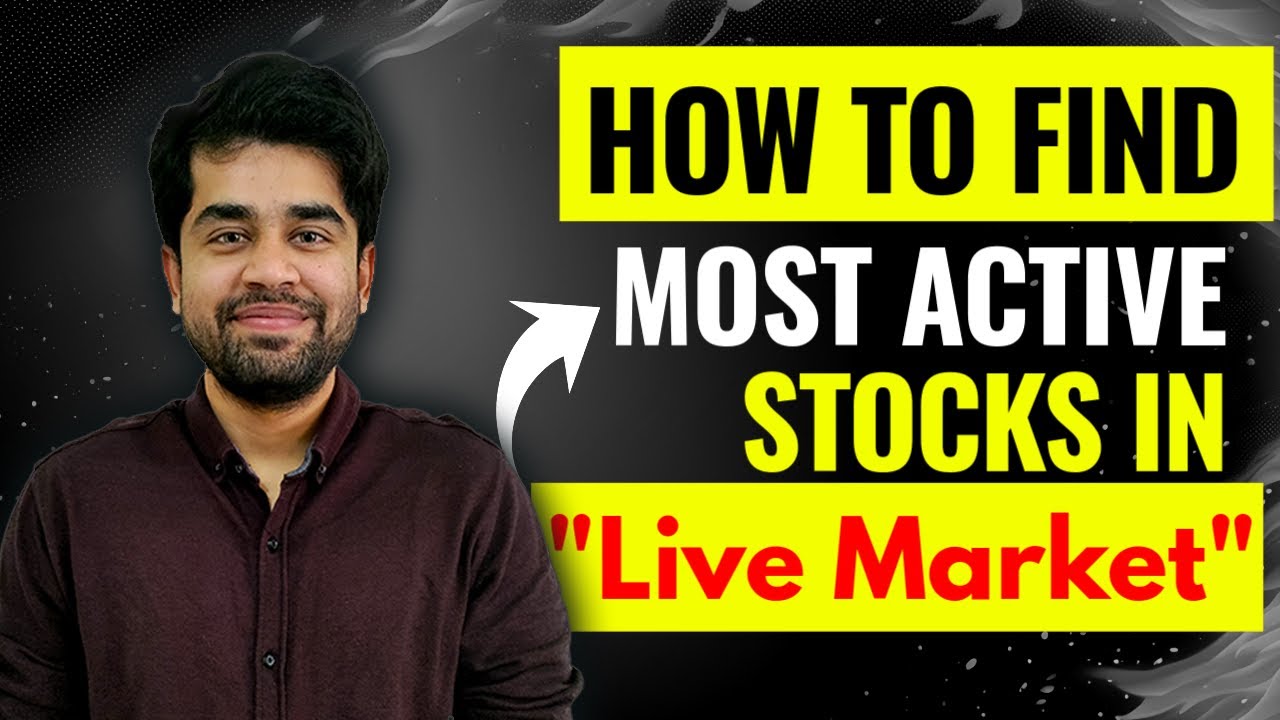 Most Active Stocks